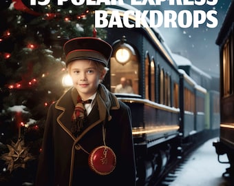15 Polar Express Christmas Digital Backdrops for Kids and Family Christmas Train Photography Composite Snow Winter Village North Pole Train