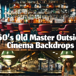 May include: A vintage-style bar setting with a circular counter, red bar stools, and a wall of liquor bottles. The bar is lit by hanging globe lights. The text "60's Old Master Outside Cinema Backdrops" is superimposed on the image.