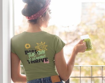 Rise And Shine Graffiti Tshirt, Front Back Printed Top, The Sun Is Beaming, Graffiti Motivational Quote Tee, Healing Journey Reminder Tshirt