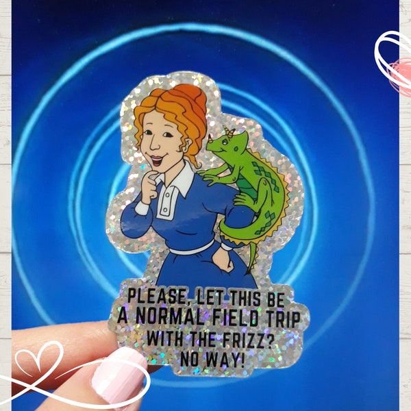 Magic School Bus Sticker, Miss frizzle,Back to School Sticker, Cute Ms frizzle Glitter Sticker, 90s Nostalgia Stickers, First Day of School.