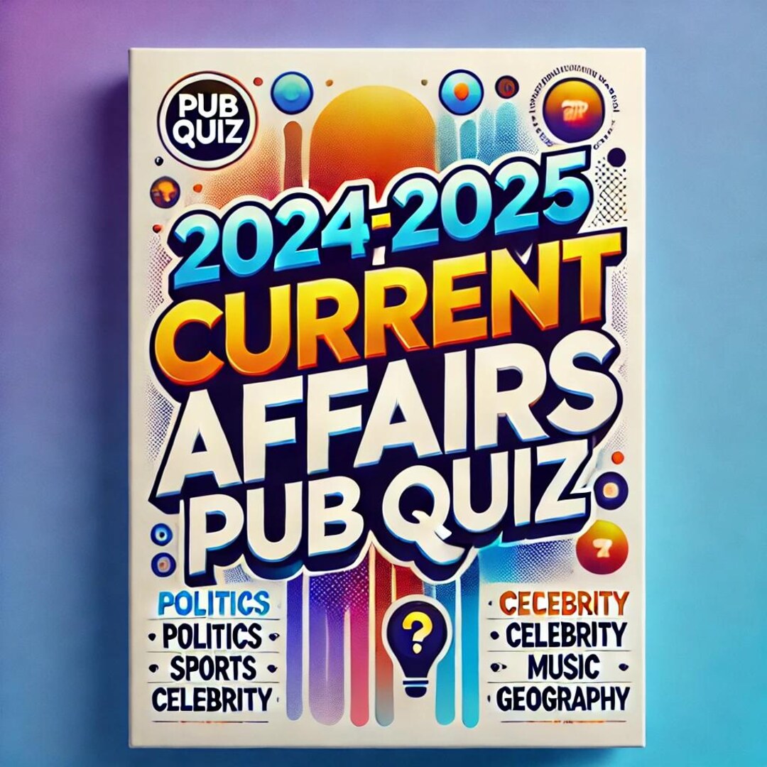 Ultimate Pub Quiz 2025 Printable - 50 Fun Questions, 5 Rounds: Politics