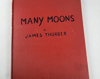 Many Moons by James Thurber 1943
