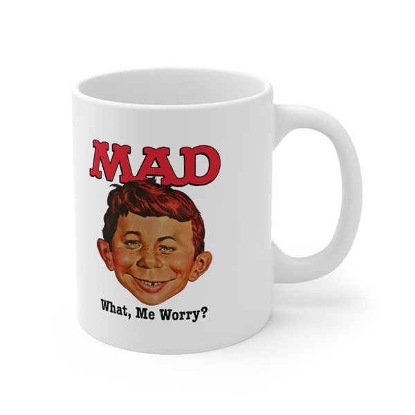 MAD Magazine Alfred E. Neuman - What, Me Worry? Ceramic Mug White 11oz