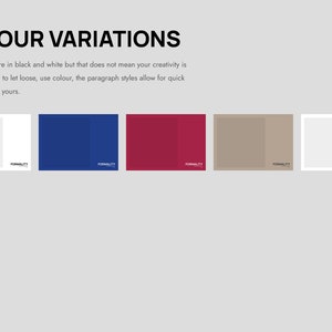 May include: Five color variations of a template design. The colors are white, blue, red, brown, and white. The word "FORMALITY" is printed in white on each color variation.