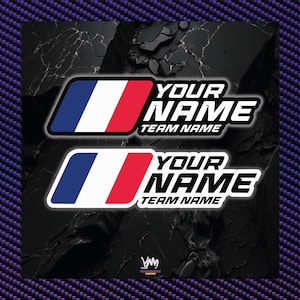 May include: Two stickers featuring a design with the French flag colors: blue, white, and red. The stickers have the text "YOUR NAME" and "TEAM NAME" in a bold, white font. The background is a dark, textured pattern.