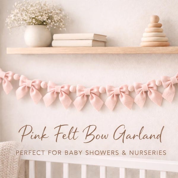 Baby Girl Bow Garland Pink Felt Bow Garland Nursery Decor Baby Shower Decor Girls Room Garland New Mom Gift