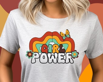 Girl Power Shirt, Empowerment T-Shirt, Feminist Tee, Women's Empowerment Apparel, Strong Women Clothing, Feminist Pride Shirt, Women's Shirt