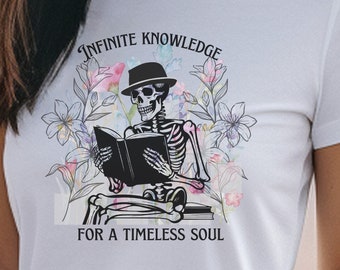 Skeleton reading shirt, Avid book reader tshirt, Funny skeleton shirt, Infinite knowledge shirt, Floral skeleton reading tshirt, Bookish tee