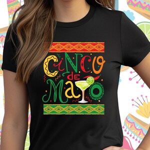Cinco de Mayo shirt, Mexican-themed shirt, Fiesta shirt, Cinco de Mayo party Tshirt, Celebrate Cinco de Mayo, Cinco de Mayo gift idea