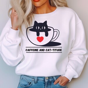Cat Coffee shirt Funny Cat Coffee Sweatshirt, Cute Cat Coffee Sweater, Cat and Coffee Graphic sweater, Cat Lover Coffee Shirt