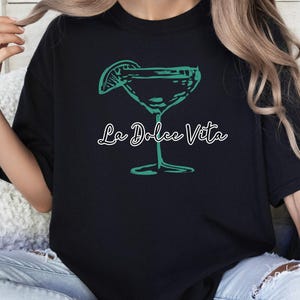La Dolce Vita T-Shirt, Vintage Summer Tee, Gift for Cocktail Lovers, Italian T-shirt, Italian summer T-shirt, Italy vacation T-shirt