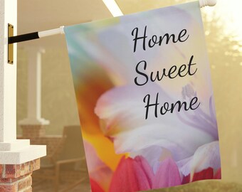 Home Sweet Home banner, Garden & House Banner, home sign, flag for home,  floral banner, home themed banner