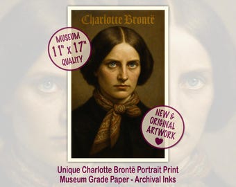 Charlotte Brontë Wall Art 11x17 | Original Brontë Sisters Book Lover Gift | Jane Eyre Literary Wall Decor | Victorian Author Fine Poster Art