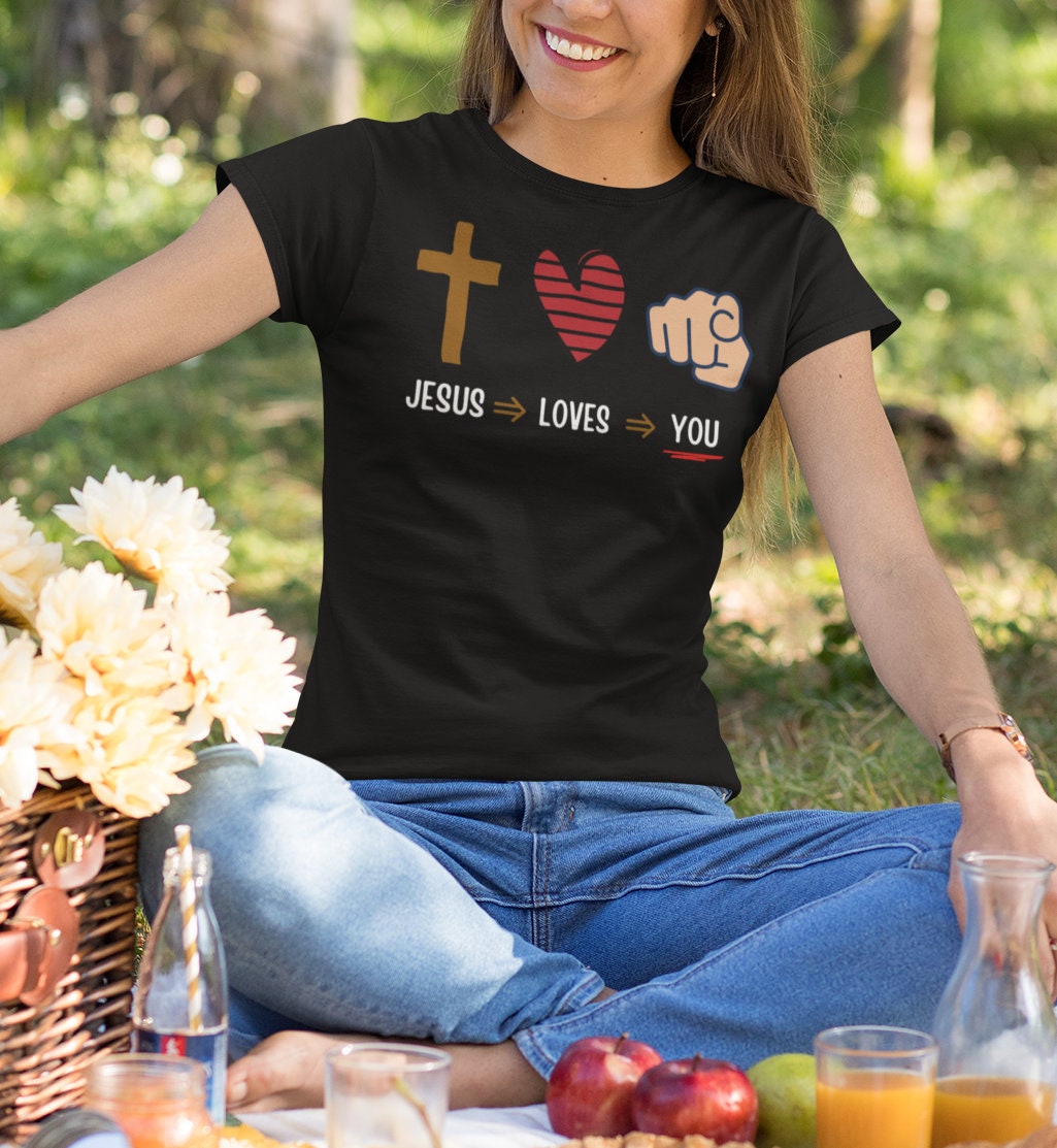 Jesus Loves You, Christian T-shirts, Christian Outfit, Heart Shirt ...