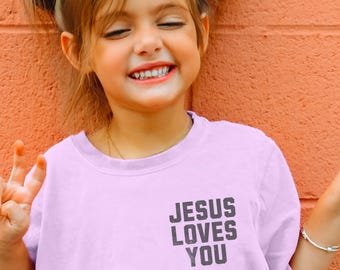Jesus Loves You Kids Shirt, Comfort Colors Christian Tee