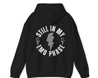 Elder Emo Hoodie, Emo Gift, Still in My Emo Phase Sweatshirt, Emo Hoodie, Pop Punk Shirt, Emo Lyrics, Pop Punk Music, When We Were Young