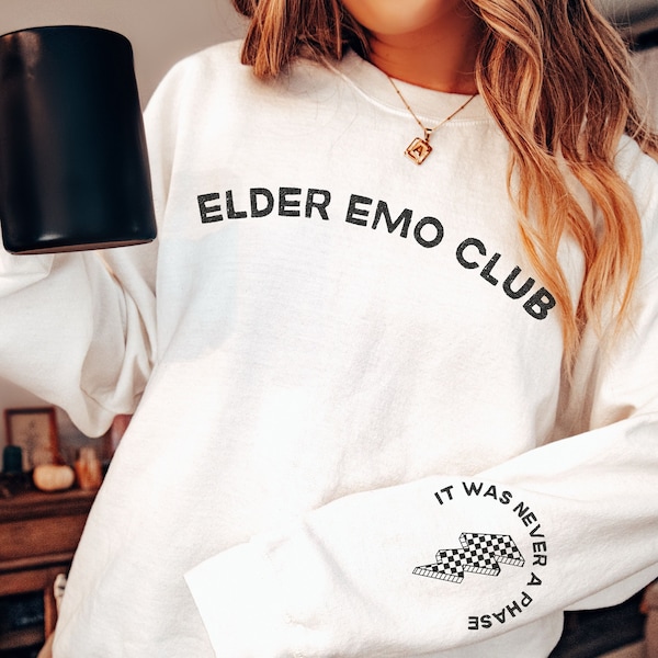 Elder Emo Club Sweatshirt, Emo Gift, It Was Never a Phase, Emo Sweatshirt, Pop Punk Shirt, Emo Lyrics, Pop Punk Music, When We Were Young