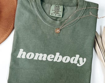 Comfort Colors Homebody Shirt, Cozy Slouchy Tee