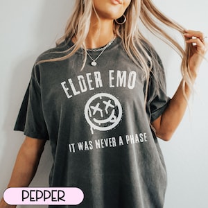 Comfort Colors Elder Emo Shirt, Emo Gift, It Was Never a Phase, Emo T-shirt, Pop Punk Shirt, Emo Lyrics, Pop Punk Music, When We Were Young