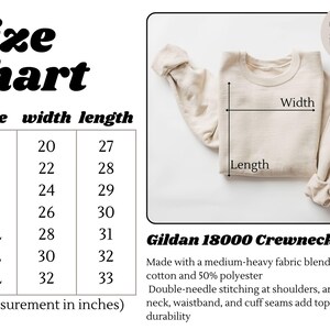 May include: A beige Gildan 18000 Crewneck sweatshirt with a size chart showing measurements in inches. The chart lists sizes S to 4XL, with corresponding width and length measurements. The sweatshirt is made of a cotton and polyester blend.