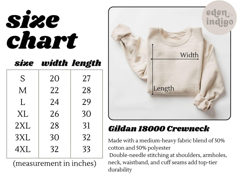 May include: A beige Gildan 18000 Crewneck sweatshirt with a size chart showing measurements in inches. The chart lists sizes S to 4XL, with corresponding width and length measurements. The sweatshirt is made of a cotton and polyester blend.