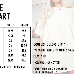 Puede incluir: Tabla de tallas para una camiseta con medidas en pulgadas. La tabla muestra el ancho y la longitud de la camiseta en las tallas S, M, L, XL, 2XL, 3XL y 4XL. Tambi&eacute;n se puede ver el texto "COMFORT COLORS C1717". La camiseta se describe como que tiene un cuello de doble aguja 7/8, un ajuste relajado y est&aacute; hecha de 100% algod&oacute;n hilado en anillo. El cuello y los hombros est&aacute;n reforzados con cinta de sarga para mayor durabilidad.