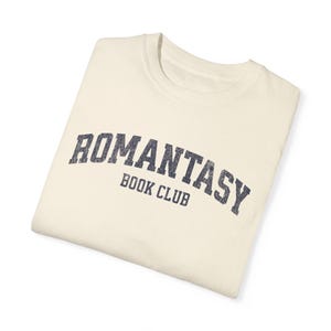 Romantasy Book Club Shirt, Romantasy Shirts, Bookworm Shirt, Fantasy Book Merch, Gift for Book Lover Tee, Booktok Shirt, Reading Gifts image 6