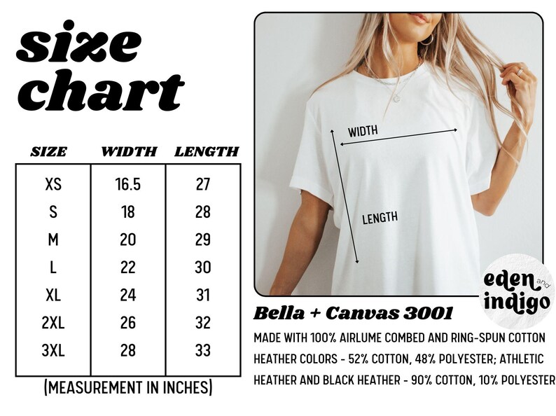 Op de afbeelding: Maattabel voor Bella + Canvas 3001 T-shirts, met breedte- en lengtemaat in inches voor maten XS tot 3XL. Gemaakt van 100% airlume gekamd en ringgesponnen katoen. Heather kleuren zijn 52% katoen, 48% polyester. Athletic heather en black heather zijn 90% katoen, 10% polyester.