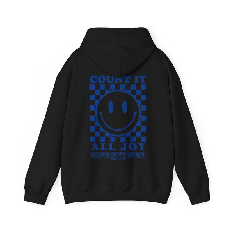 Count it All Joy, Christian Hoodie, Bible Hoodie, Christian Sweatshirt, Bible Verse Sweatshirt, Christian Gift, Faith Hoodie, Jesus Hoodie image 10