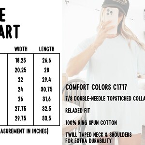 May include: White t-shirt with a size chart showing width and length measurements in inches. The chart includes sizes S to 4XL. Additional text includes "Comfort Colors C1717", "Relaxed Fit", and "100% Ring Spun Cotton".