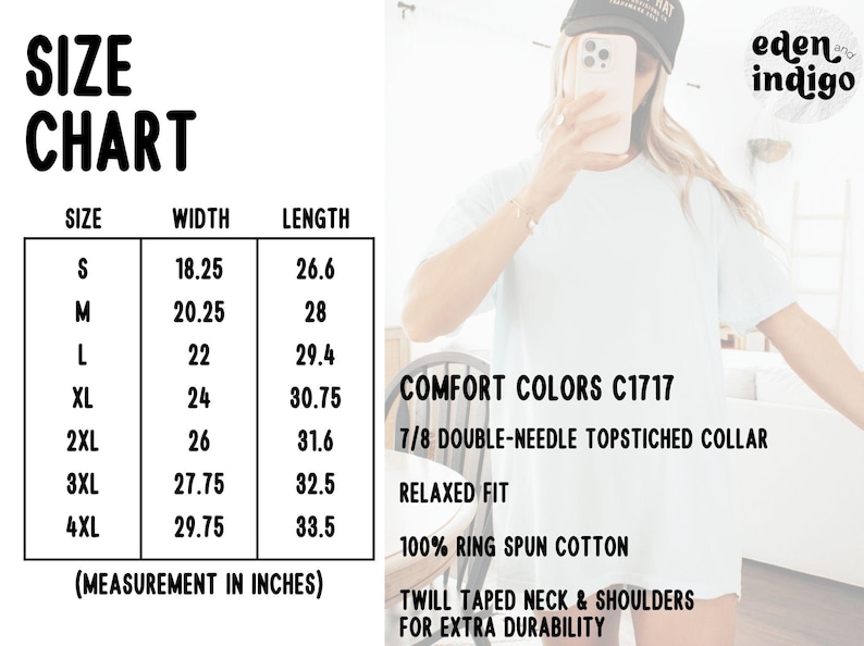 May include: White t-shirt with a size chart showing width and length measurements in inches. The chart includes sizes S to 4XL. Additional text includes "Comfort Colors C1717", "Relaxed Fit", and "100% Ring Spun Cotton".