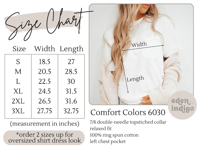 May include: Size chart for a t-shirt with measurements in inches for sizes S through 3XL. The chart shows width and length measurements. The text "Comfort Colors 6030" is visible, along with the text "eden indigo".
