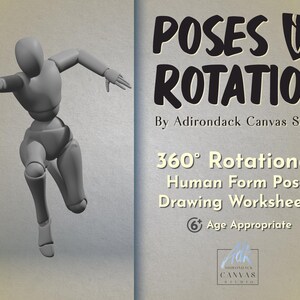 Könnte beinhalten: Eine graue, bewegliche menschliche Figur in einer dynamischen Pose, mit dem Text "POSES ROTATION" und "360° Rotational Human Form Pose Drawing Worksheets" auf der rechten Seite. Die Figur befindet sich in einer Lauf- oder Sprungposition. Der Text enthält auch "By Adirondack Canvas Studio".