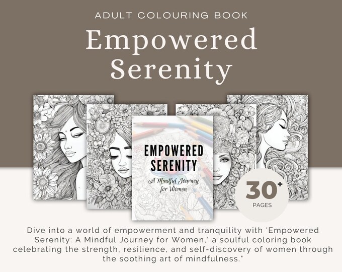 Empowered Serenity Mindfulness Coloring Book