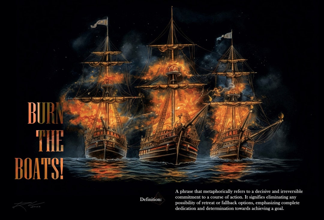 Burn the Boats Full Edition Fearless Quote Canvas Art Etsy