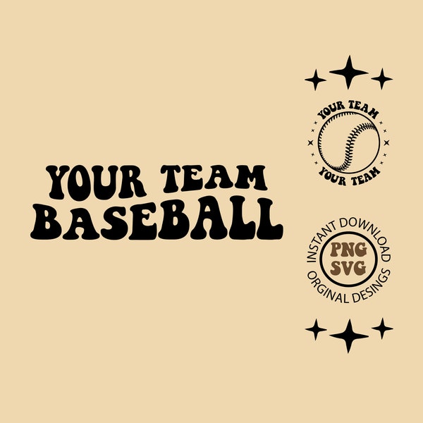 Your Team Baseball, Team, Baseball Team, Custom Team Svg, Custom Team Png, Baseball Svg, Baseball Png, Baseball Team Name, SVG, PNG, Trendy