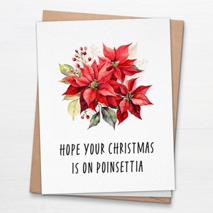 J'espère que votre Noël est décoré de poinsettia - carte de Noël pliée - jolie carte de Noël - carte de voeux drôle de vacances