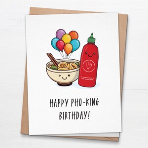 Joyeux anniversaire Pho-King - carte d'anniversaire Pho drôle et mignonne - carte sauce piquante