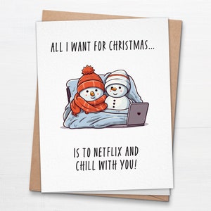 Tout ce que je veux pour Noël, c'est le lendemainflix and Chill - carte de Noël pliée - carte de Noël inappropriée - carte de voeux drôle de vacances