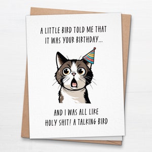 A Little Bird Told Me Birthday Card - Funny Cat Greeting Card