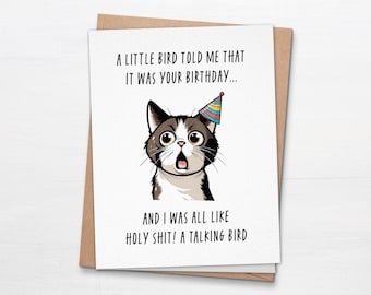 A Little Bird Told Me Birthday Card - Funny Cat Greeting Card