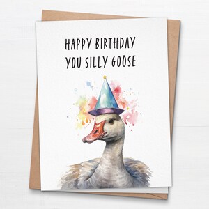 Carte d'anniversaire Silly Goose - Cadeau d'anniversaire idiot pour ami, petit ami, petite amie