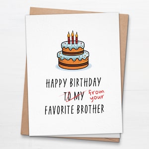 Carte de voeux Joyeux anniversaire à mon frère préféré - Carte de vœux