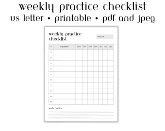 May include: A printable weekly practice checklist with a blank grid for scheduling activities. The checklist includes columns for the days of the week, a section for repertoire, and a space for goals and notes.