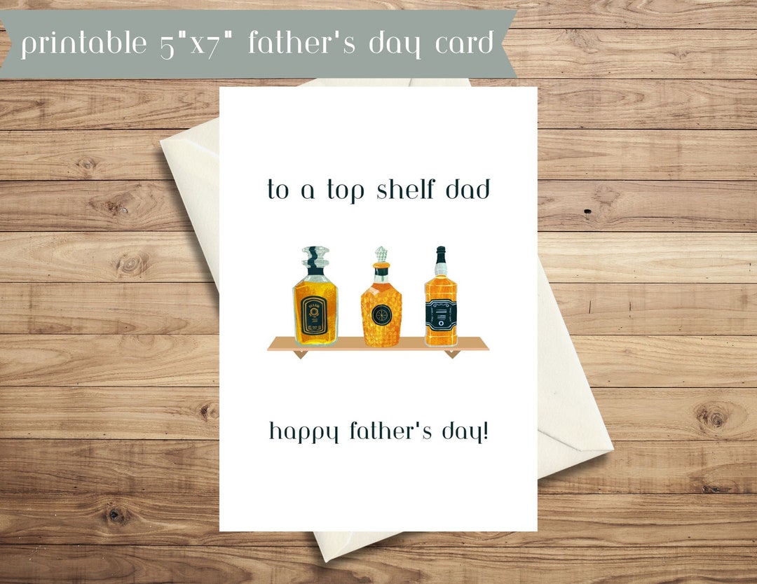 To A Top Shelf Dad Printable Father's Day Card Digital Card Download