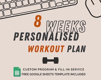 Personalized 8-Week Workout Plan with Free Google Sheets Template (Digital Download)