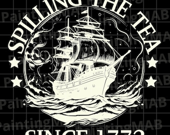 Spilling The Tea Since 1773 Svg, History Teacher Gift svg, Funny History Teacher svg, Patriotic Freedom svg, Retro History Lover Gift png