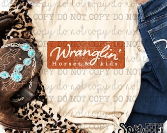 Caballos y niños Wranglin Country Western - Transferencia DTF - Transferencia directa a película lista para prensar - Transferencia para planchar sobre ropa
