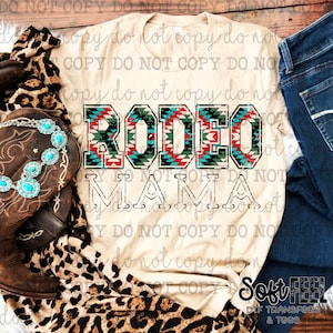 Rodeo Mama Aztec South Western Ranching Rodeo - DTF Transfer - Direct To Film Ready To Press Transfer-Iron On Clothing Transfer