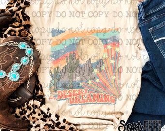 Desert Dreamer Vintage Country Western - DTF Transfer - Direct To Film Ready To Press Transfer-Iron On Clothing Transfer